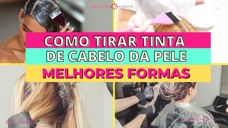 Como Tirar TINTA DE CABELO Da Pele Melhores Formas Novo