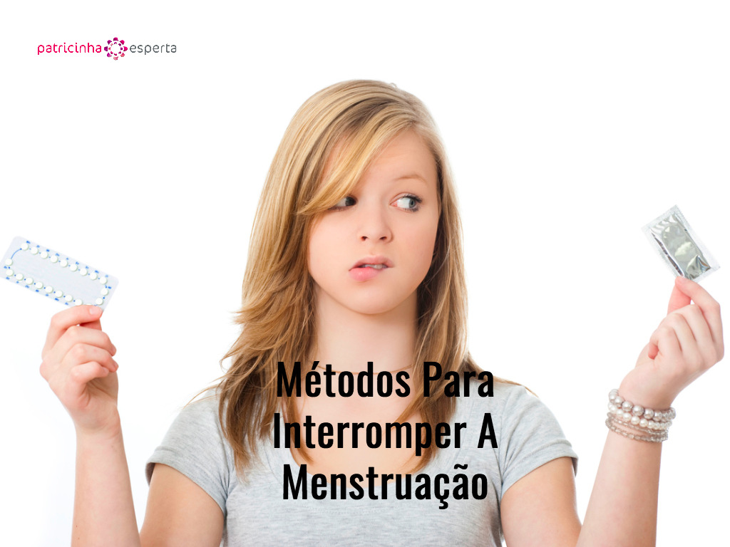 Métodos Para Interromper A Menstruação 2026