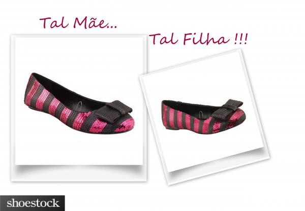 Em comemoração ao Dia das Crianças - Tal Mãe, Tal Filha Shoestock blank - Em comemoração ao Dia das Crianças - Tal Mãe, Tal Filha Shoestock