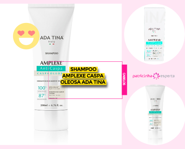 Shampoo Amplexe Caspa Oleosa Ada Tina - Shampoos Para Cabelos Oleosos: Os Melhores