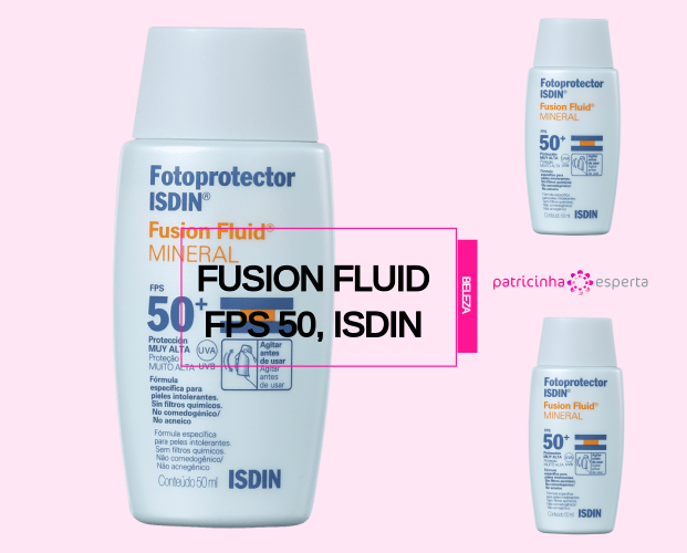 Fusion Fluid FPS 50 Isdin - Melhor Protetor Solar Para o Rosto: Marcas, Diferenças, Preços