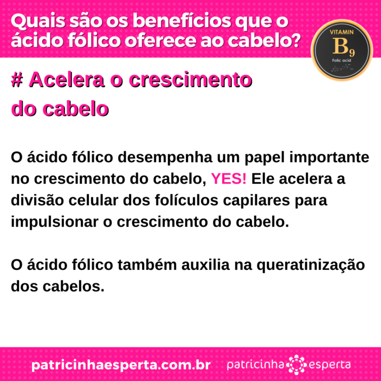 Ácido Fólico No Cabelo: Para Que Serve, Benefícios (março 2026)