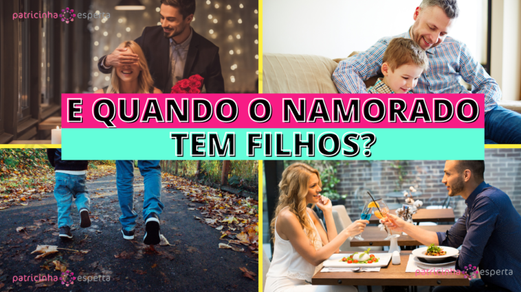 E Quando O Namorado Tem Filhos? Como Escolher o Shampoo Certo 6 758x426 - E Quando O Namorado Tem Filhos?