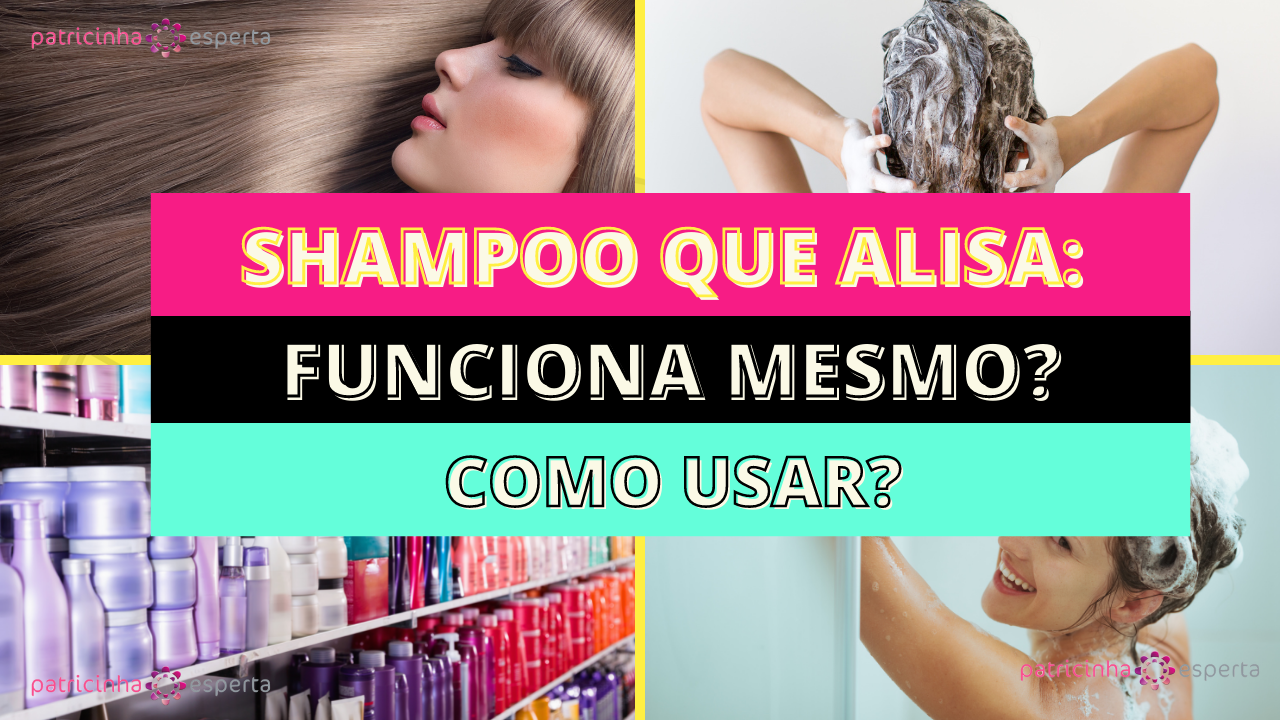 Shampoo Que Alisa: Funciona Mesmo? Como Usar?