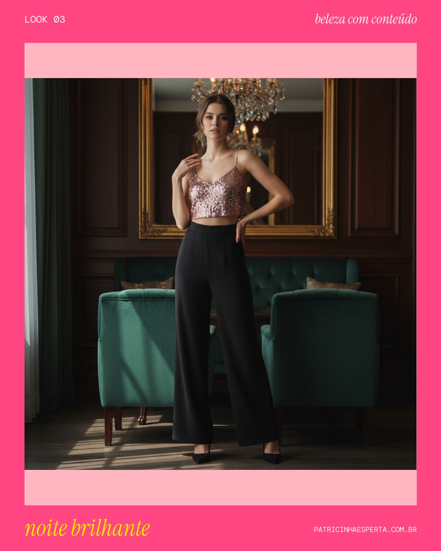 Look 3: Noite Glamour