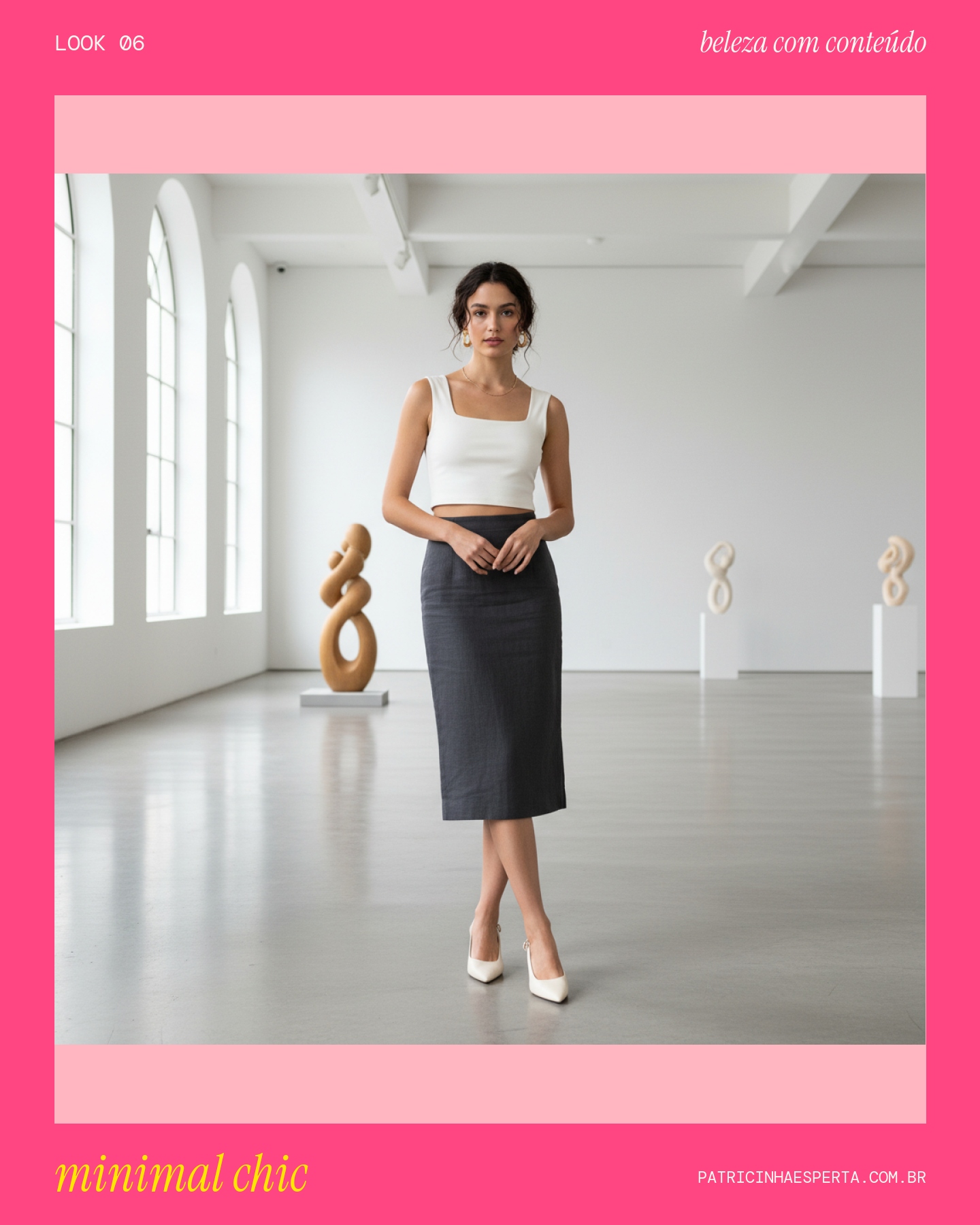 Look 6: Minimalista Elegante