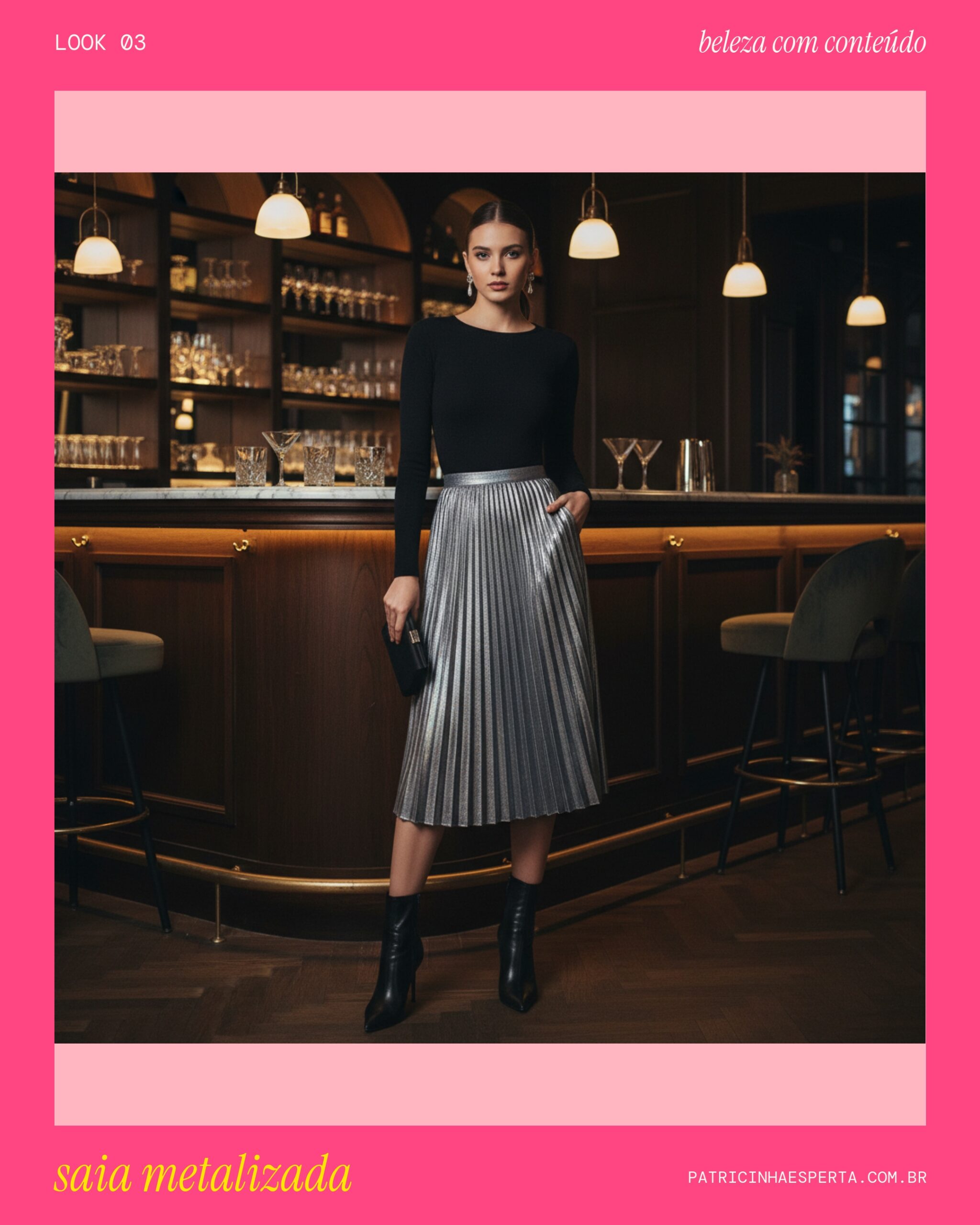 Look 3: Poder e Brilho com Saia Metalizada