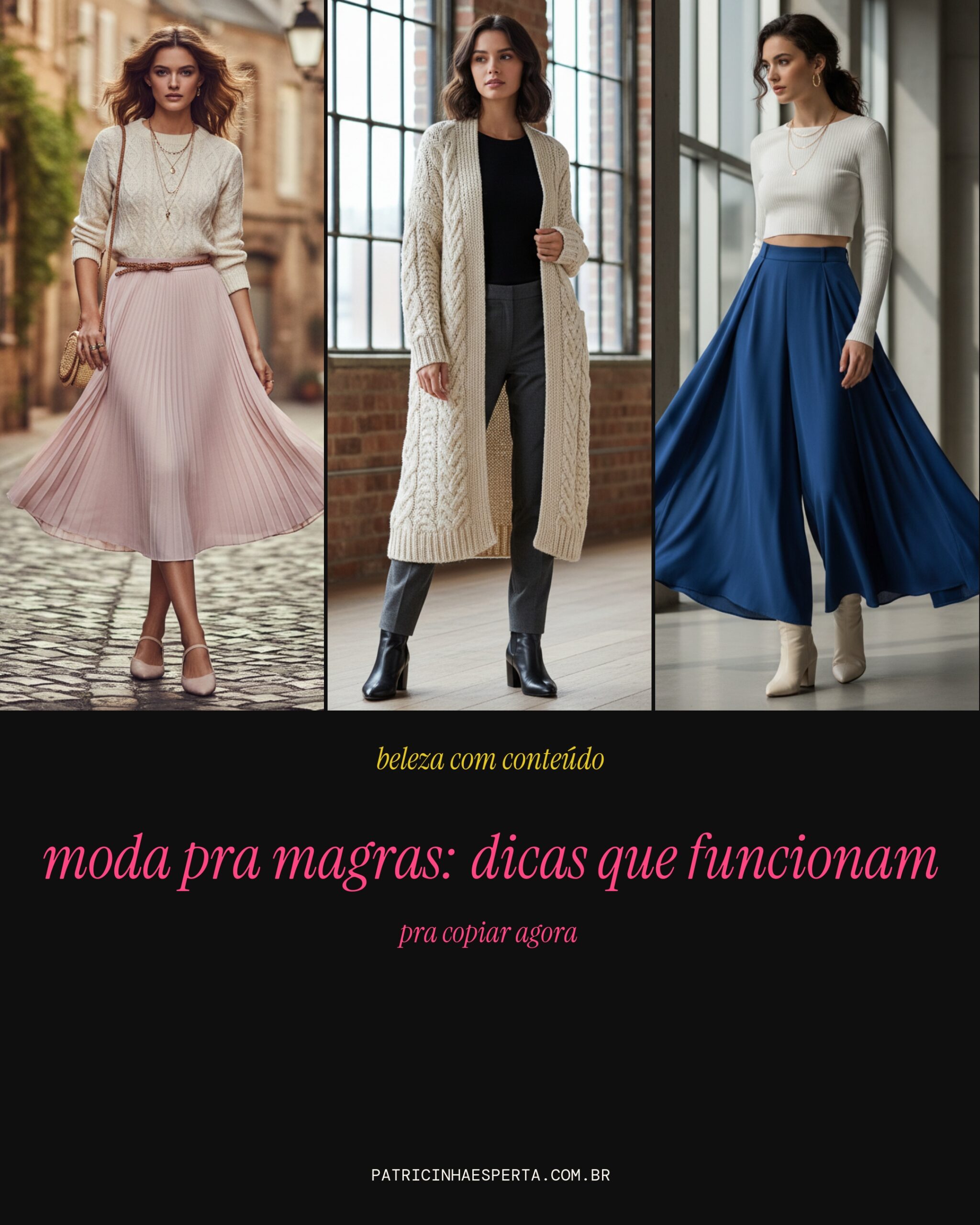 moda pra magras: dicas que funcionam